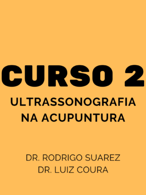 Curso 2 - Ultrassonografia na Acupuntura