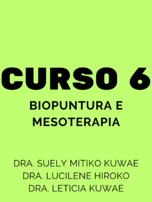 Curso 6 - Biopuntura e Mesoterapia